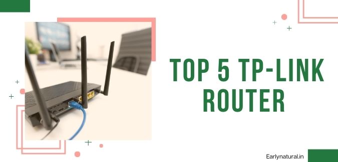 top 4 TP-Link Router