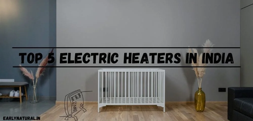 5 electric heaters in india